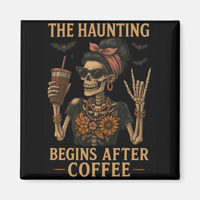 L'intimidation commence après le café - Aimant fri (Devant)