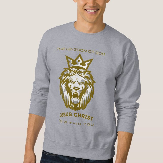 Lion de Juda Sweatshirt chrétien- Royaume de Dieu (Devant)