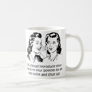 Lip To Lip Shut Up Fundy Mug ou Travel Mug