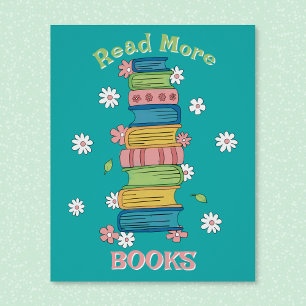 Lire plus de livres - Affiche brillante pour la bi