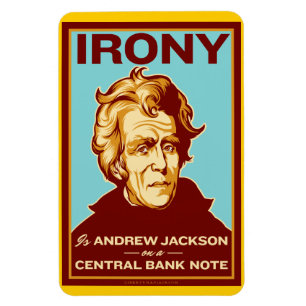 L'ironie est Andrew Jackson Premium Flexi Magnet