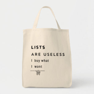 Liste inutile J'achète ce que je veux Sac fourre-t