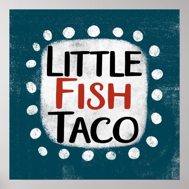 Little Fish Taco Poster Wall Art (Devant)