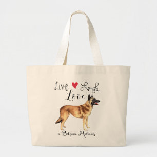 Live Laugh Love a Belgian Mainois Grand Sac fourre