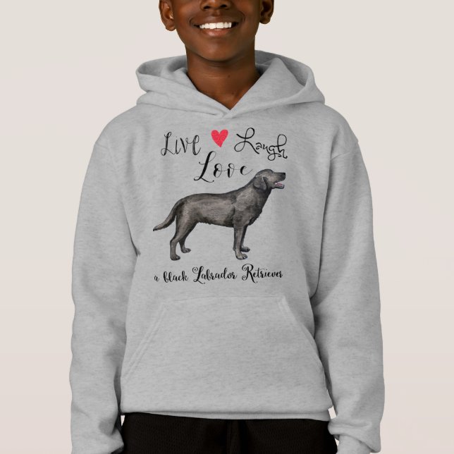 Live Laugh Love a Black Lab (Devant)