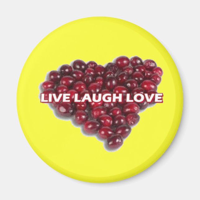 Live Laugh Love Magnet 1 (Devant)