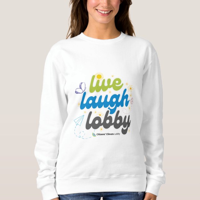 Live Laugh Sweatshirt du hall (Devant)