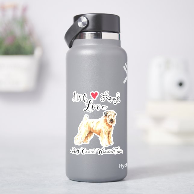 Live Love Laugh a Wheaten Vinyl Sticker (HydroFlask)