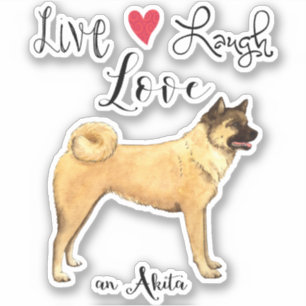 Live Love Laugh Akita Vinyl Sticker