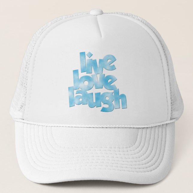 Live Love Laugh Casquette (Devant)