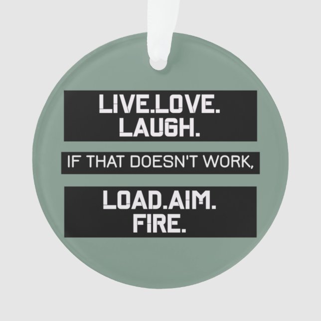 Live Love Laugh Charger Objectif Fire Graphisme (devant)