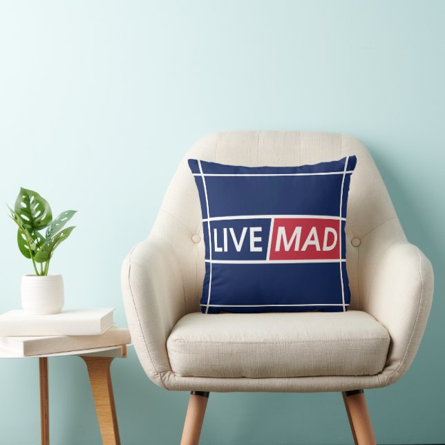 LIVE MAD – Coussin de motivation moderne à jeter  (Chaise)