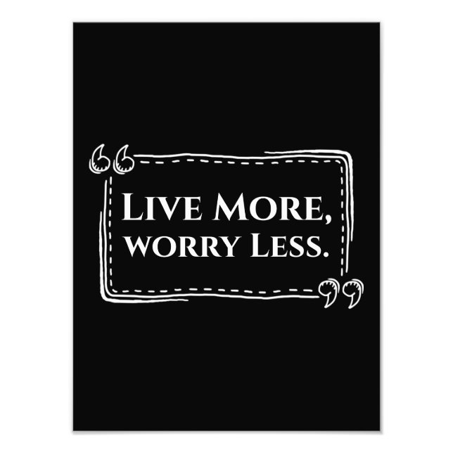 Live More, Worldwide Moins Poster (Devant)