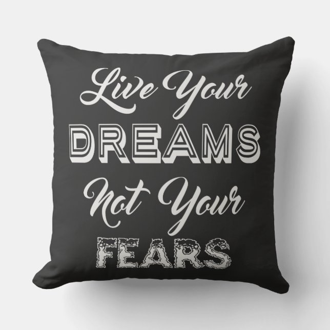 Live Your Dreams oreiller jetable couleur personna (Recto)