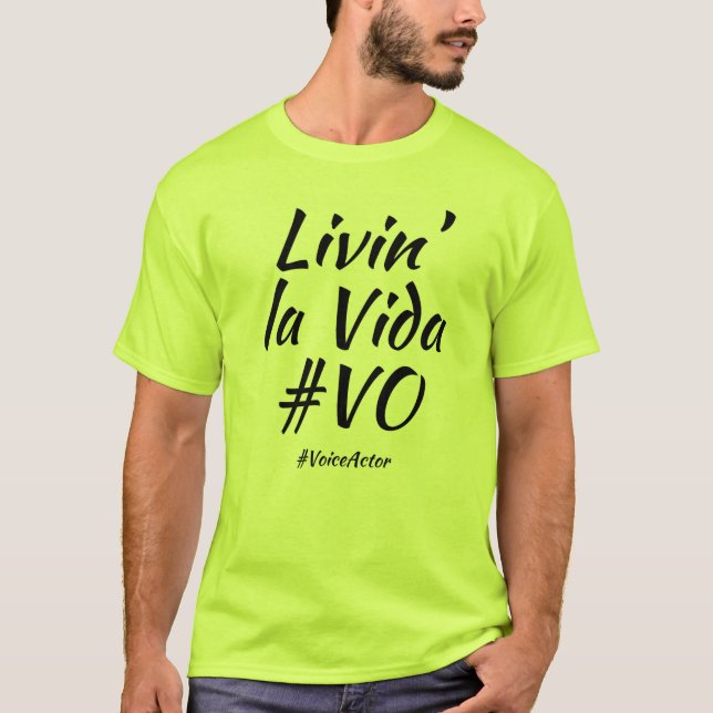 Livin' la Vida #VO T-shirt (Devant)