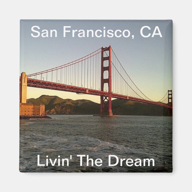 Livin' The Dream à San Francisco - Magnet (Devant)