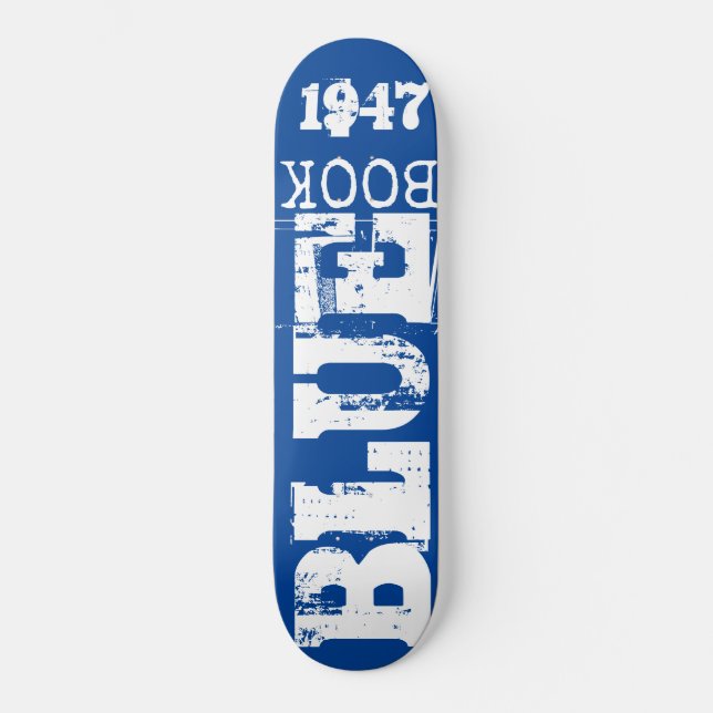 LIVRE BLEU Skateboard (Recto)