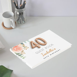 Livre D'or 40e anniversaire fleuri rose or eucalyptus nom