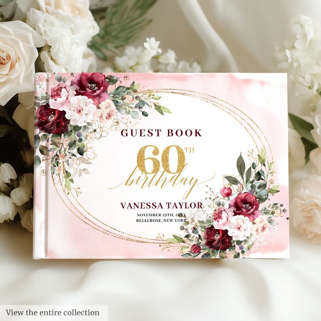 Livre D'or Boho Burgundy Blush Floral Gold 60th Birthday (Boho Burgundy Blush Floral Gold 60th Birthday)
