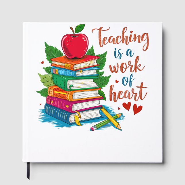 Livre D'or Cadeau pour Enseignant | Enseigner est un travail  (Recto)