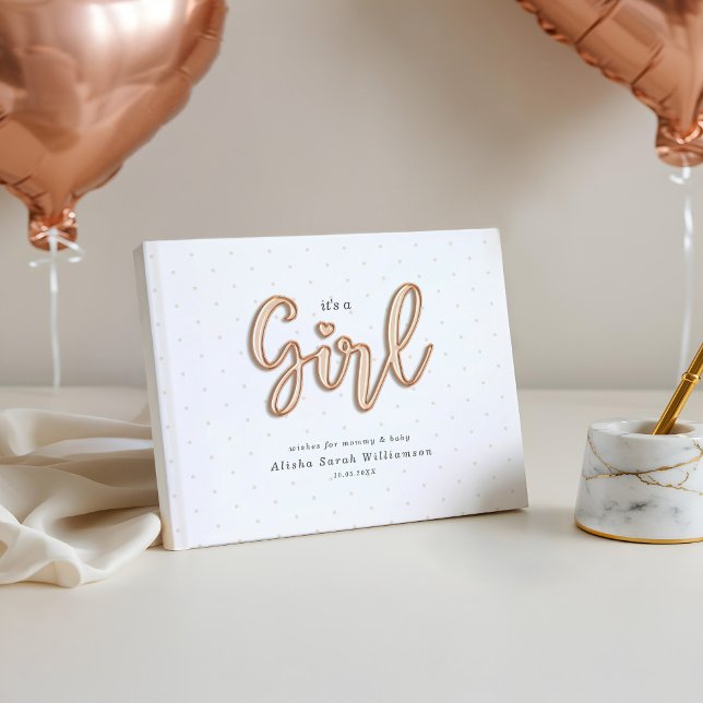 Livre D'or C'est une fille Rose Gold Script Balloon Letters B (It's a Girl Rose Gold Script Balloon Letters Baby Guest Book)