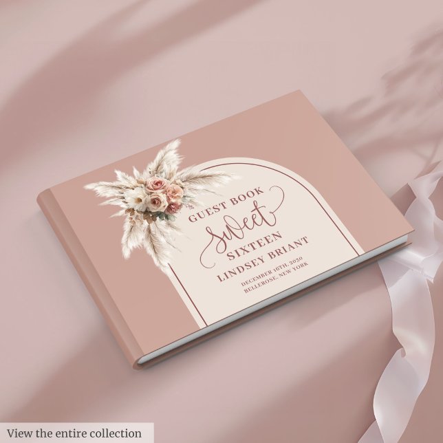 Livre D'or Dazzling Boho Dusty Rose Pampas Floral Sweet 16th (Dazzling Boho Dusty Rose Pampas Floral Sweet 16)