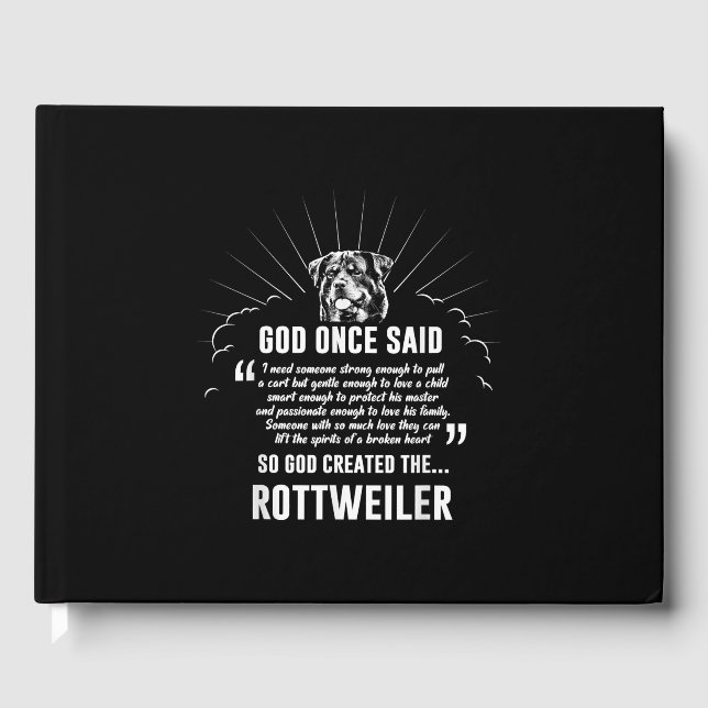 Livre D'or Dieu a dit Rottweiler | Amateurs de chiens amusant (Recto)
