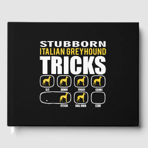 Livre D'or Drôle Stubborn Italien Greyhound Tricks