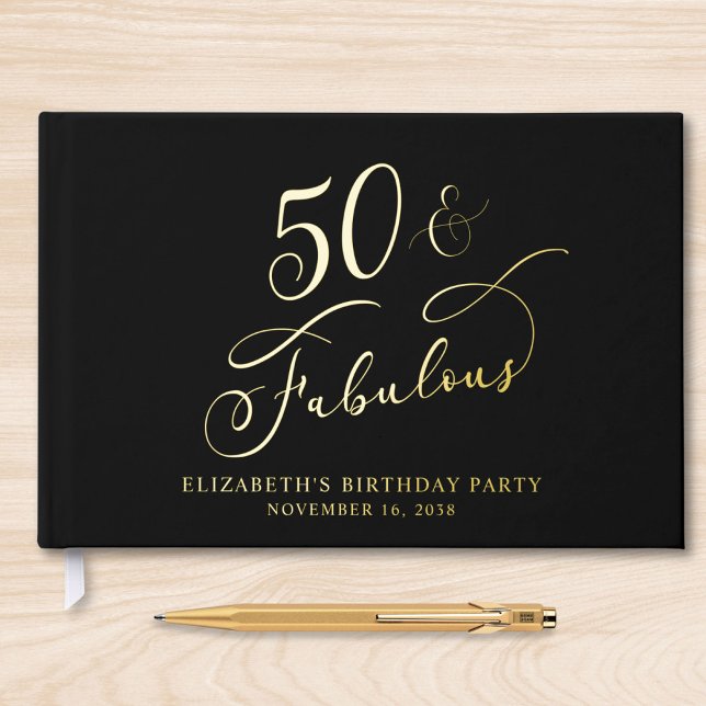 Livre D'or Elegant 50th Birthday Party Black Gold (50 & Fabulous Gold Foil Guest Book)