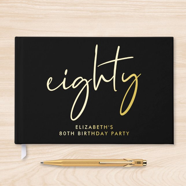 Livre D'or Fête d'anniversaire 80 ans Chic Script Noir (Chic Script Black 80th Birthday Party Foil Guest Book)