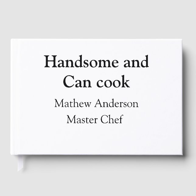 Livre D'or Handsome et peut cuisiner ajouter nom maître chef  (Recto)