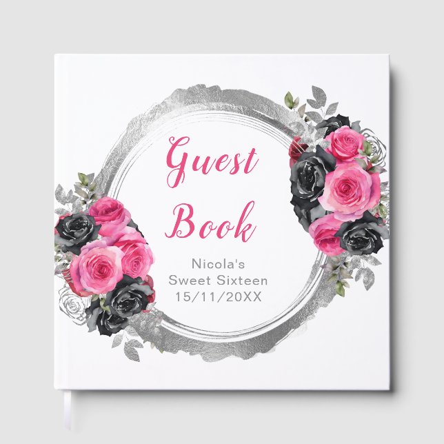 Livre D'or Hot Pink and Silver Elegant Flowers Sweet Sixteen (Recto)