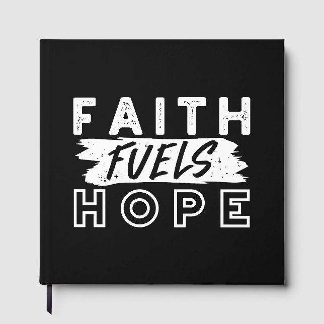 Livre D'or Inspirational Faith Quote – Faith Fuels Hope (Recto)
