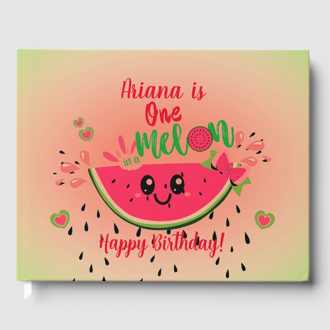 Livre D'or One In a Melon Watermelon Girl'été anniversaire (Recto)