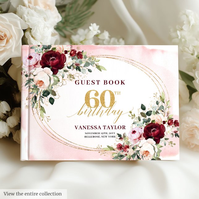 Livre D'or Romantic Boho Burgundy Floral 60th Birthday (Boho Blush Burgundy Gold Roses 60th Birthday)