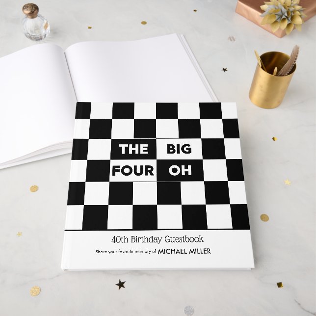 Livre D'or The Big 4 Oh Black White Checkered 40th Birthday (Recto ouvert)