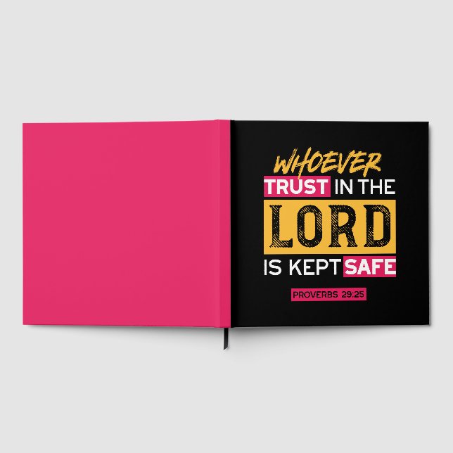 Livre D'or Whoever Trusts in the Lord Is Kept Safe Quote (Complet)
