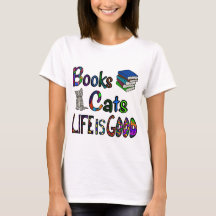 Livres Chats Vie Est Bon T-shirt