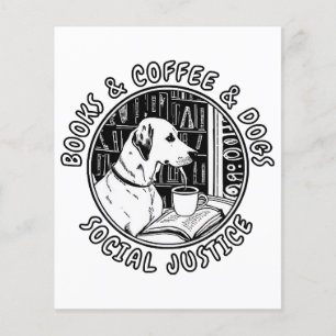 Livres Et Café Et Chiens Et Justice Sociale