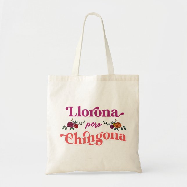 Llorona Pero Chingona Sac fourre-tout latinx (Devant)