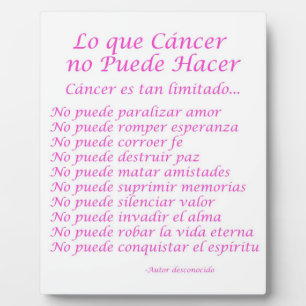 Lo que Cancer no Puede Hacer Poem Plaque