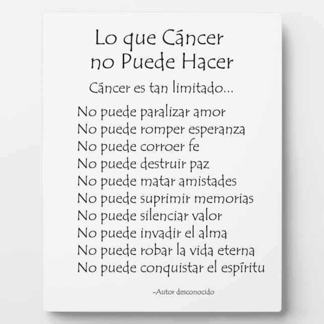 Lo que Cancer no Puede Hacer Poem Plaque (Devant)