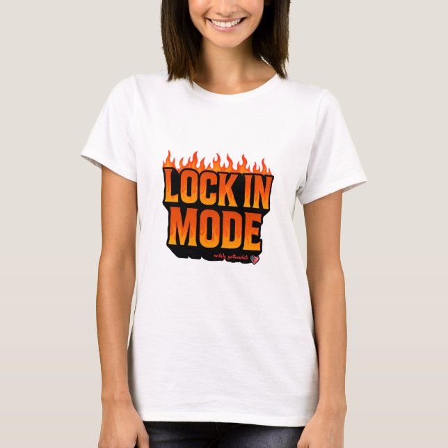 Lock In Mode T-Shirt | Bold Motivational Fire Desi (Devant)