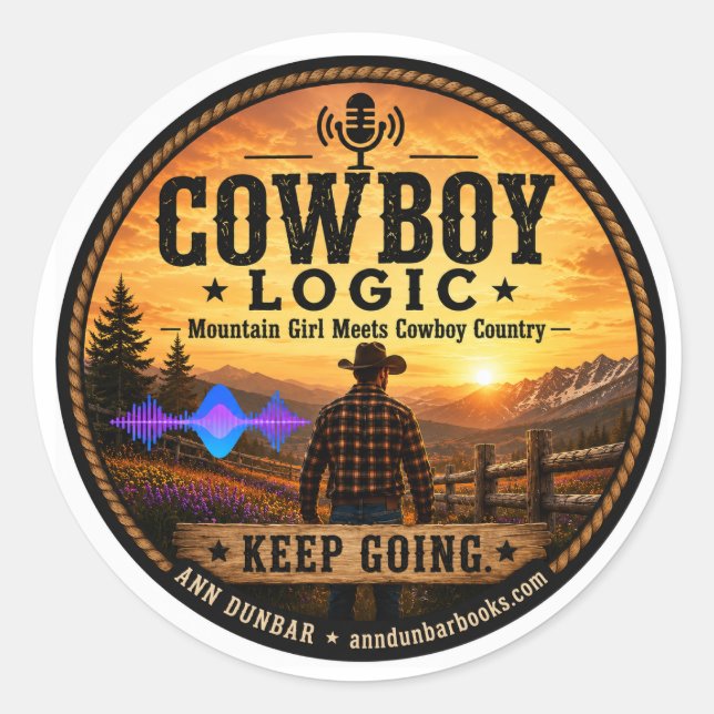 Logique de Cow-Boy : Autocollant Rond Keep Going (Devant)