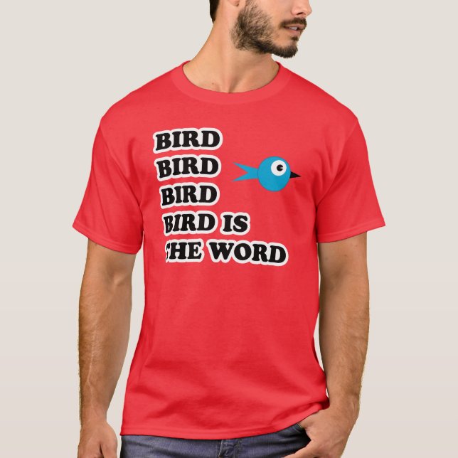 L'oiseau est le T-shirt de mot (Devant)