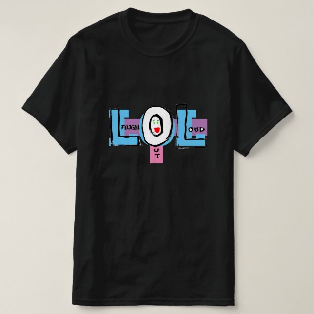 LOL Rire Loud Doodle T-Shirt (Design devant)