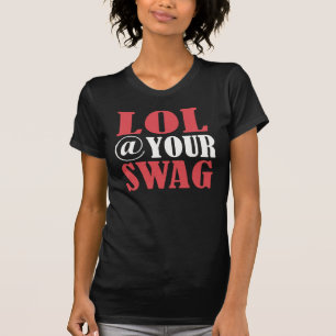 Lol @ votre butin -- T-shirt