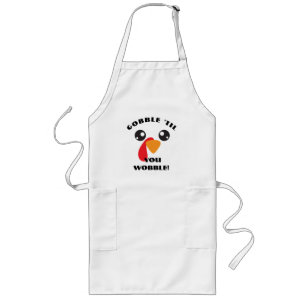 Long Tablier drôle de vacances - Gobble Til You Wobble