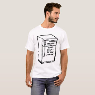 Longues marches jusqu'au frigo T-shirt drôle