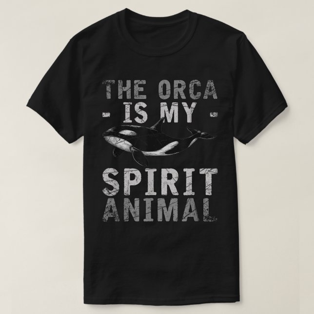 L'Orca Est Mon Esprit Animal Orca T-Shirt (Design devant)